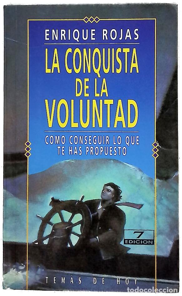 Libros: La conquista de la voluntad c&oacute;mo conseguir lo que te has propuesto