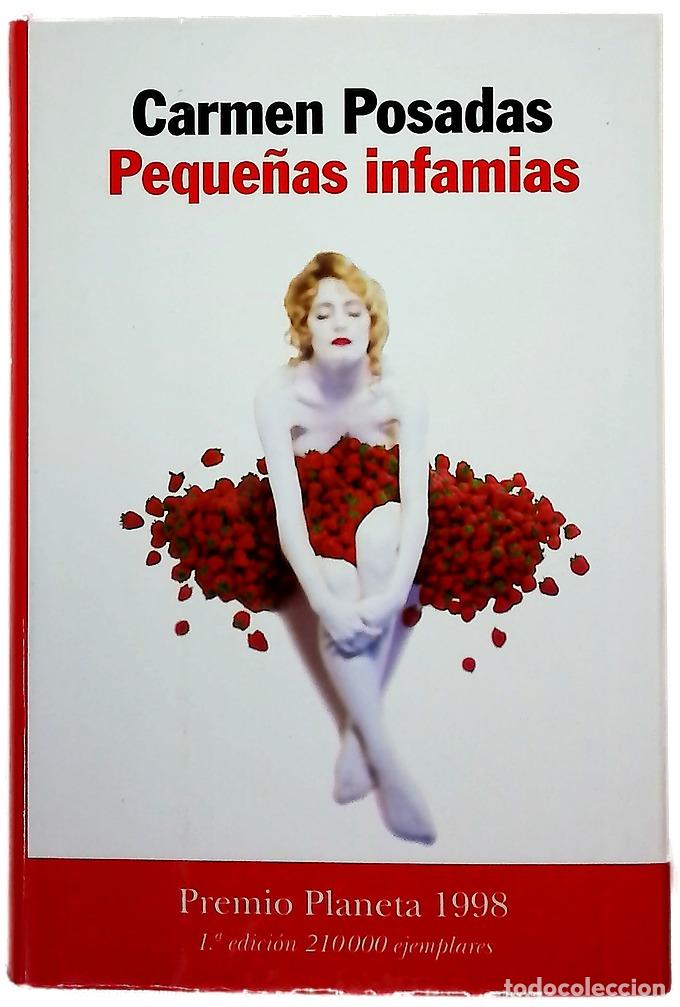 Libros: Peque&ntilde;as infamias - Posadas, Carmen
