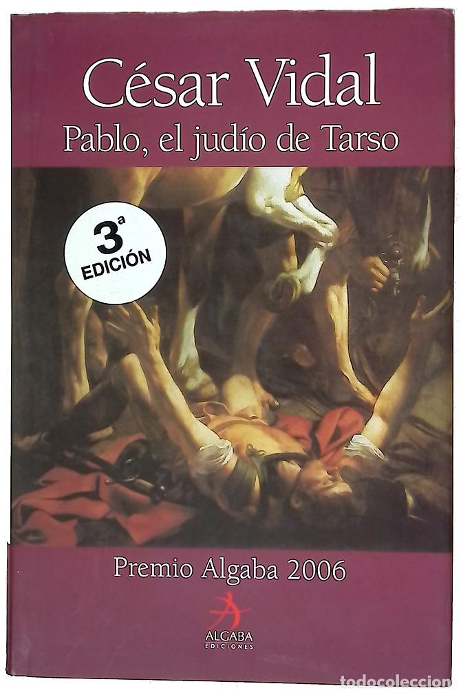 books: Pablo, el jud&iacute;o de Tarso - Vidal, C&eacute;sar