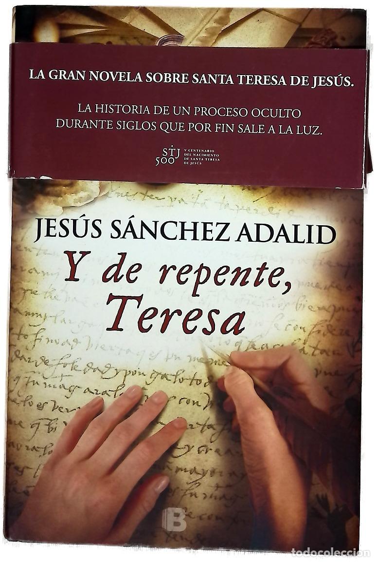 books: Y de repente, Teresa - S&aacute;nchez Adalid, Jes&uacute;s