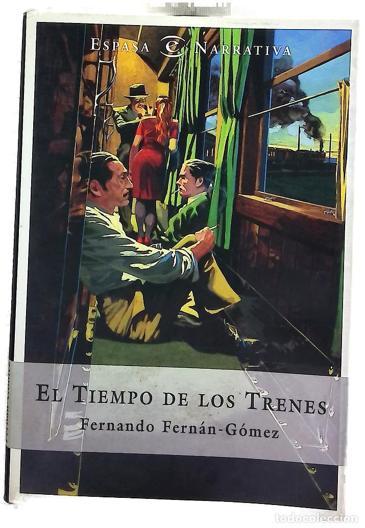 books: El tiempo de los trenes - Fern&aacute;n G&oacute;mez, Fernando
