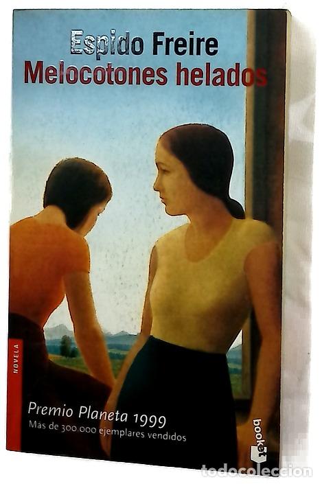 Libri di seconda mano: Melocotones helados - Espido Freire
