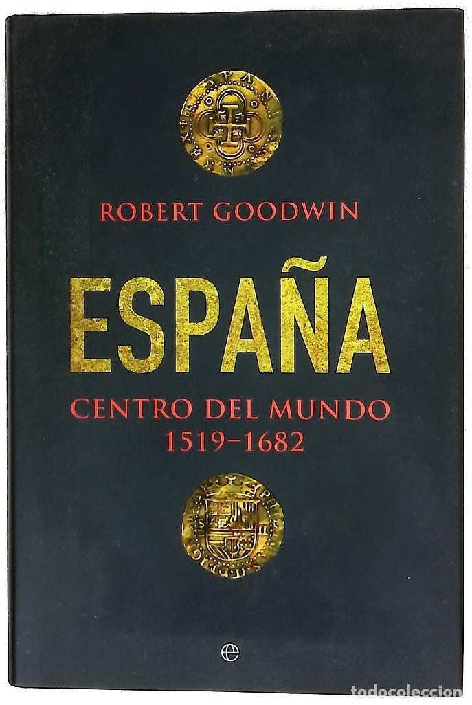 Libros: Espa&ntilde;a : centro del mundo 1519-1682