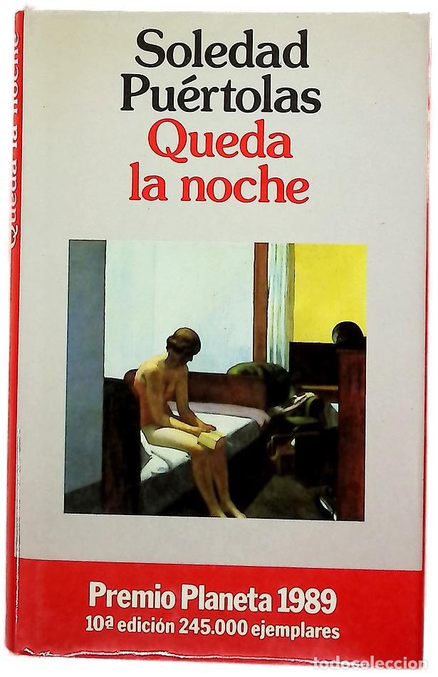 Libros: Queda la noche - Pu&eacute;rtolas, Soledad