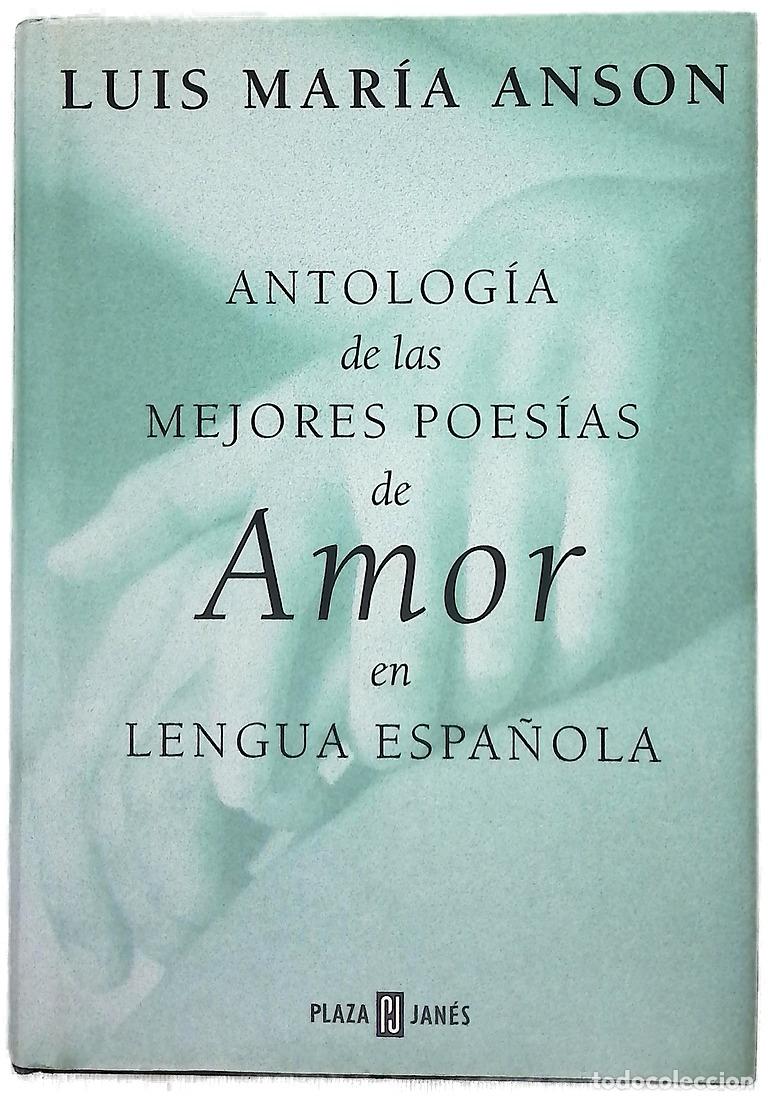Libros: Antolog&iacute;a de las mejores poes&iacute;as de amor en lengua espa&ntilde;ola