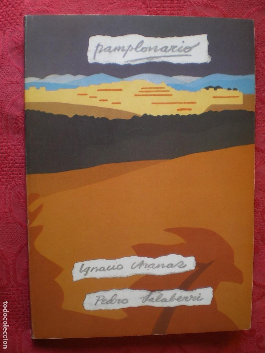 Libros: PAMPLONARIO. IGNACIO ARANAZ, PEDRO SALABERRI. PAMPLONA. NAVARRA.