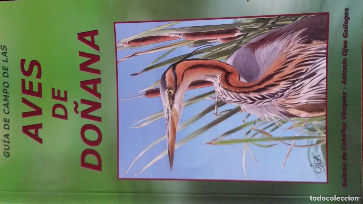 Libros: GU&Iacute;A DE CAMPO DE LAS AVES DE DO&Ntilde;ANA