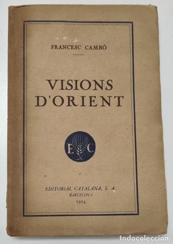 Libros: Visions d'orient (Dedicado por el autor) - Francesc Camb&oacute;
