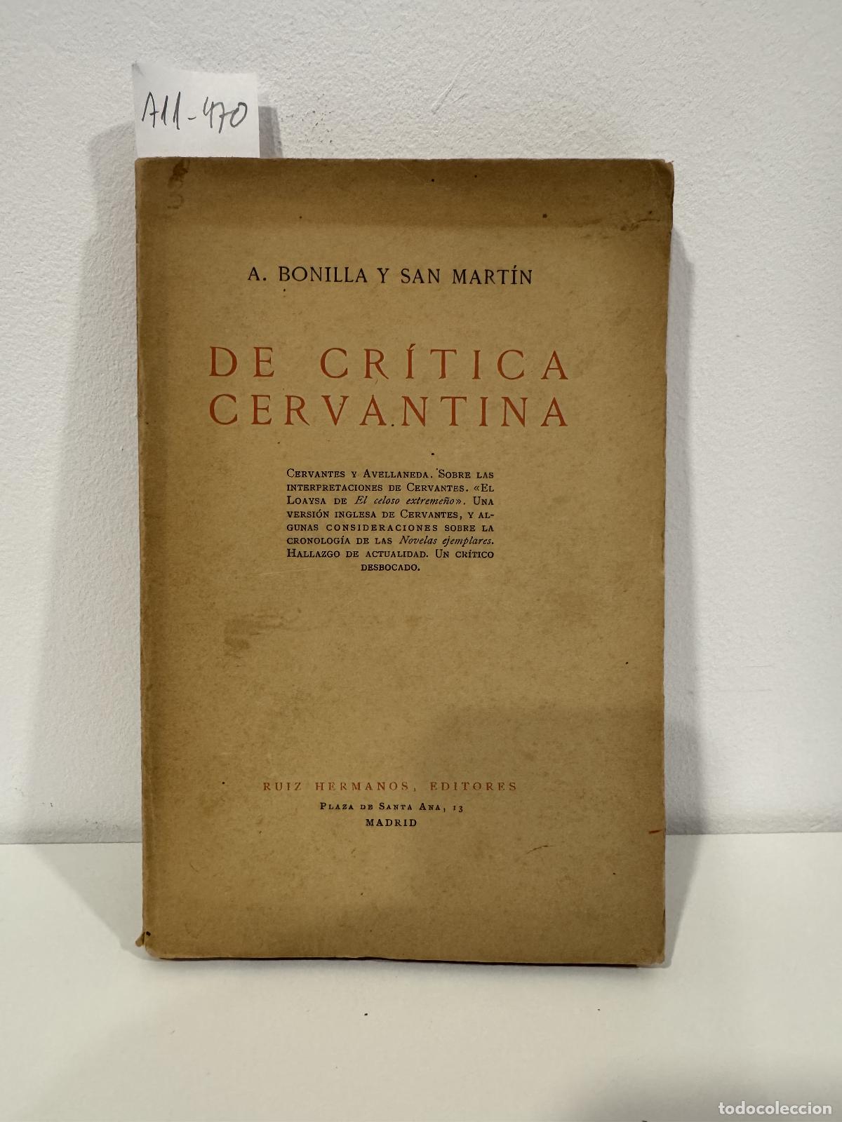 Libros: BONILLA y SAN MART&Iacute;N, A. - De cr&iacute;tica cervantina.