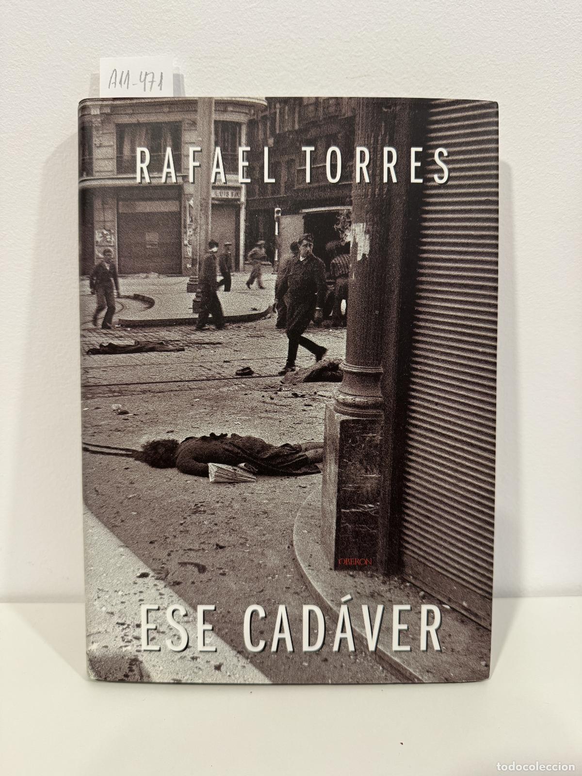 Libros: TORRES, Rafael. - Ese cad&aacute;ver.