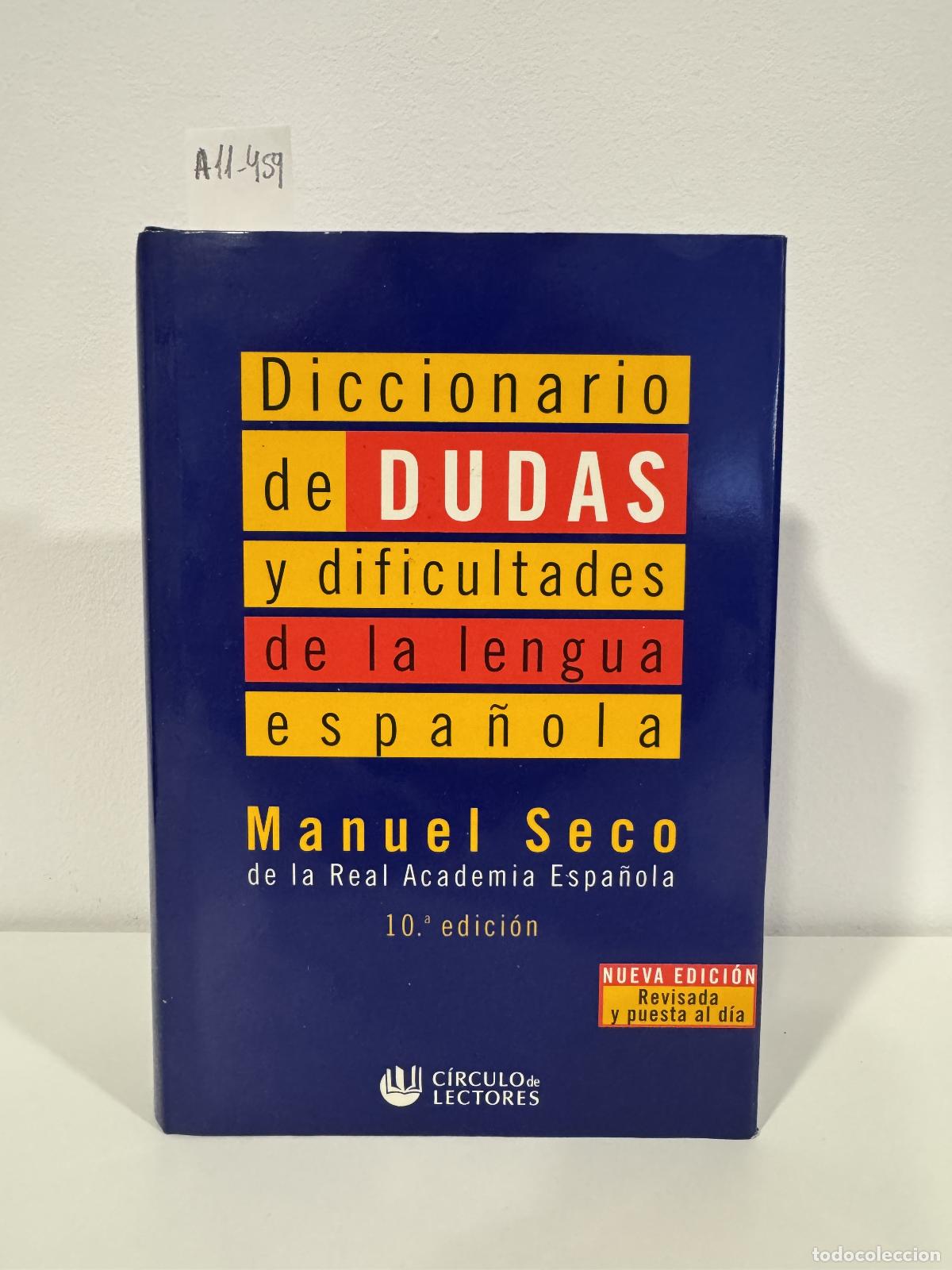 Libros: SECO, Manuel. - Diccionario de dudas y dificultades de la lengua espa&ntilde;ola.
