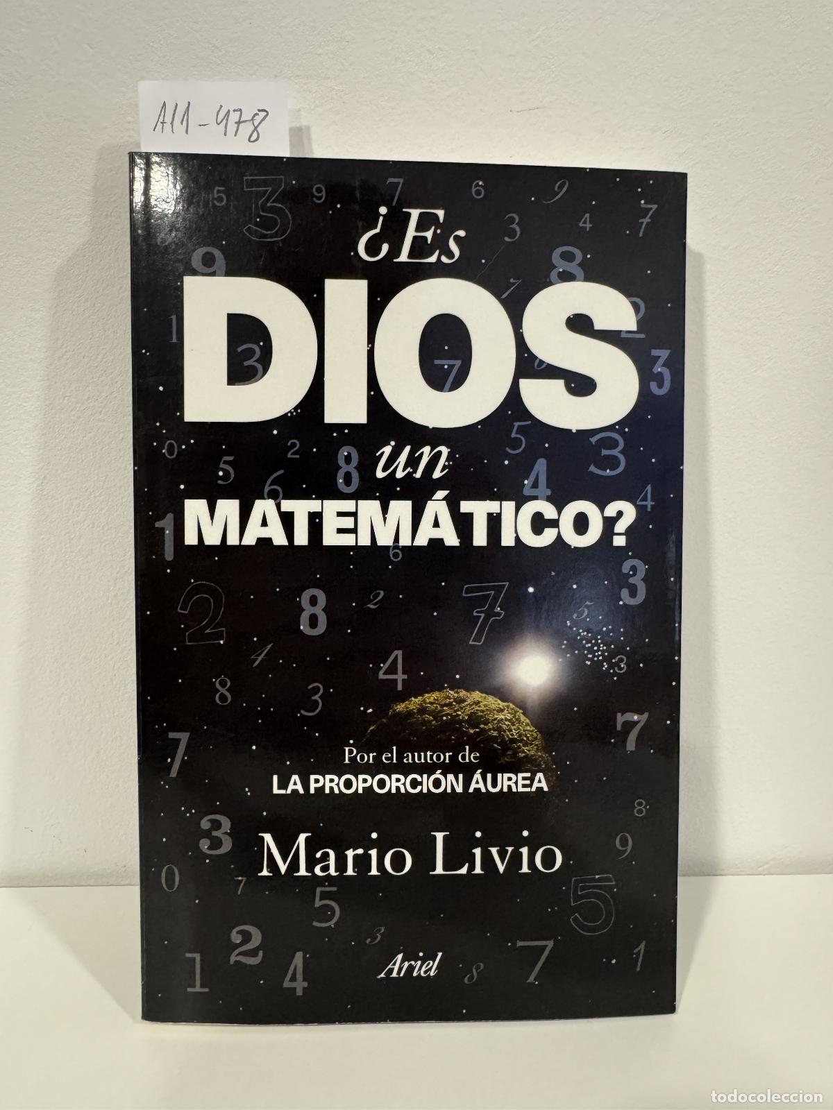 Libros: LIVIO, Mario. - &iquest;Es Dios un matem&aacute;tico?