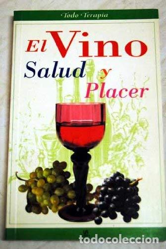 Libros: El vino, salud y placer