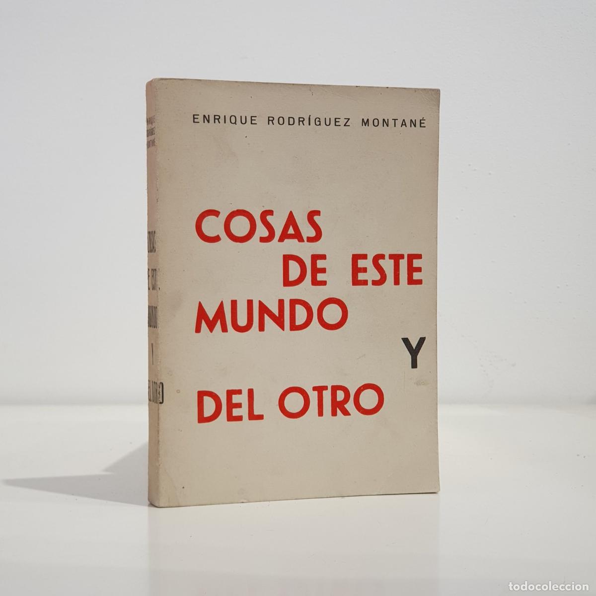 B&uuml;cher: RODR&Iacute;GUEZ MONTAN&Eacute;, Enrique - Cosas de este mundo