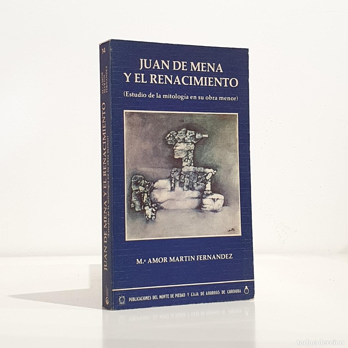 B&uuml;cher: Mar&iacute;a Amor Mart&iacute;n Fern&aacute;ndez - Juan de Mena y el Renacimiento