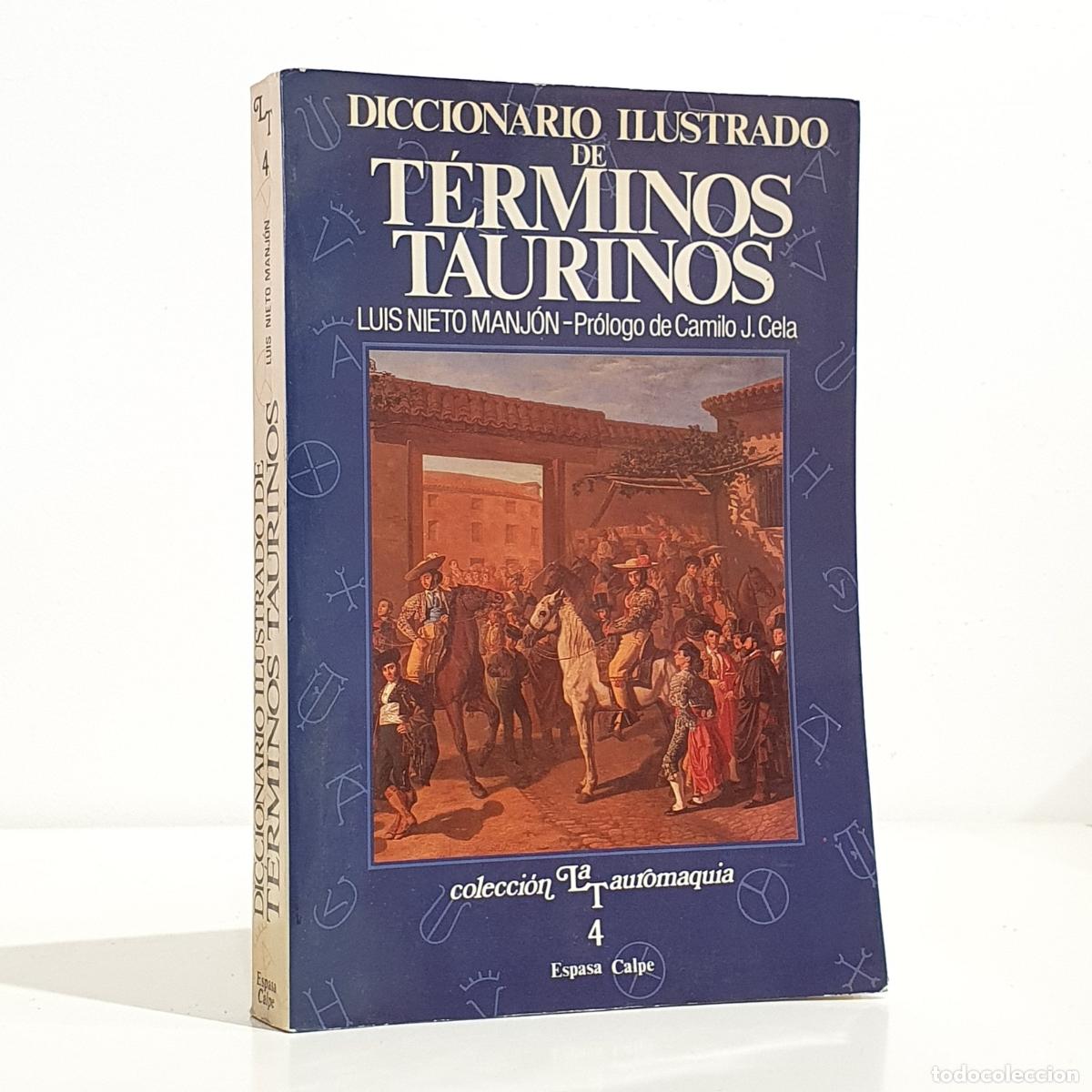 B&uuml;cher: Luis Nieto Manj&oacute;n - Diccionario ilustrado de t&eacute;rminos taurinos