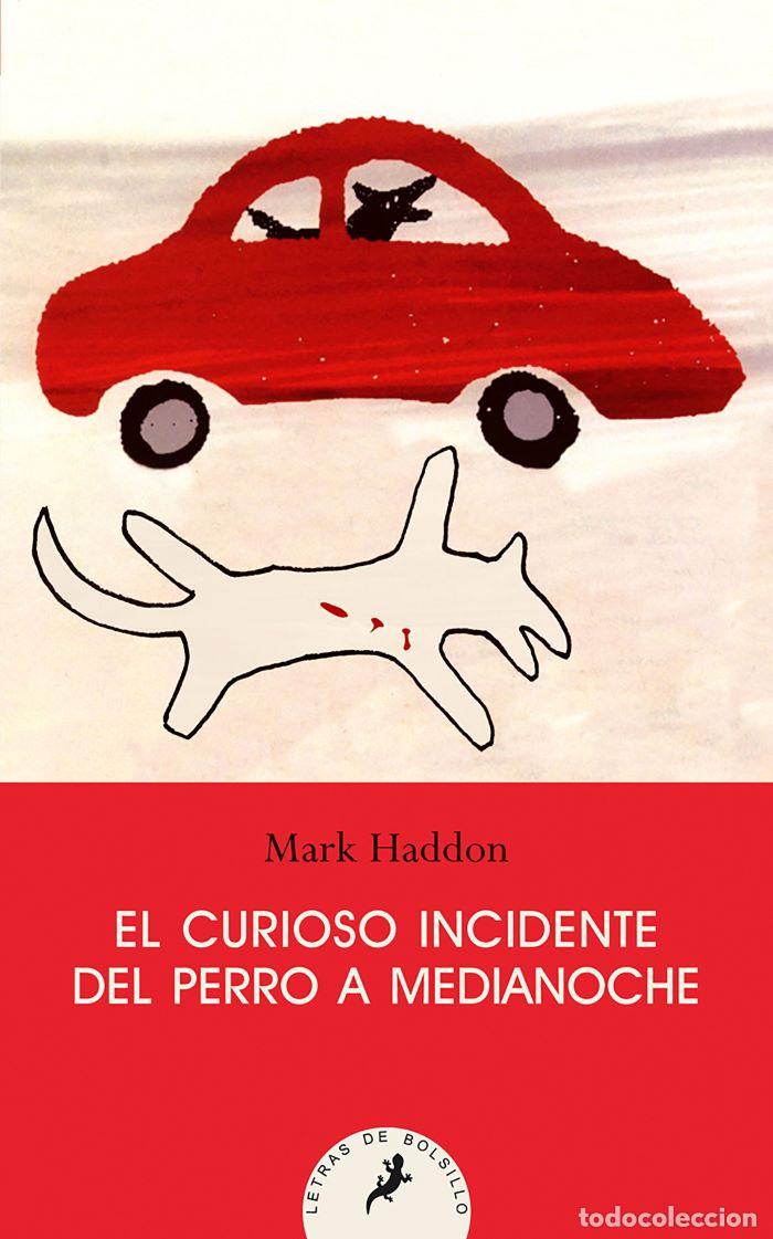 books: EL CURIOSO INCIDENTE DEL PERRO A MEDIANOCHE - Mark Haddon