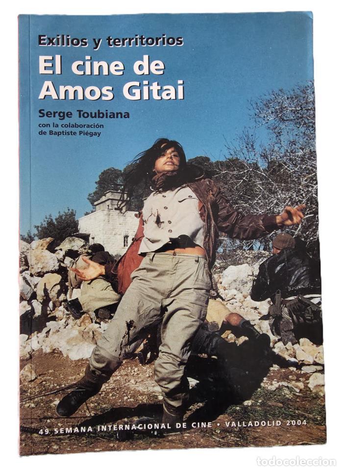 Libri di seconda mano: EXILIOS Y TERRITORIOS. EL CINE DE AMOS GITAI - Serge Toubiana