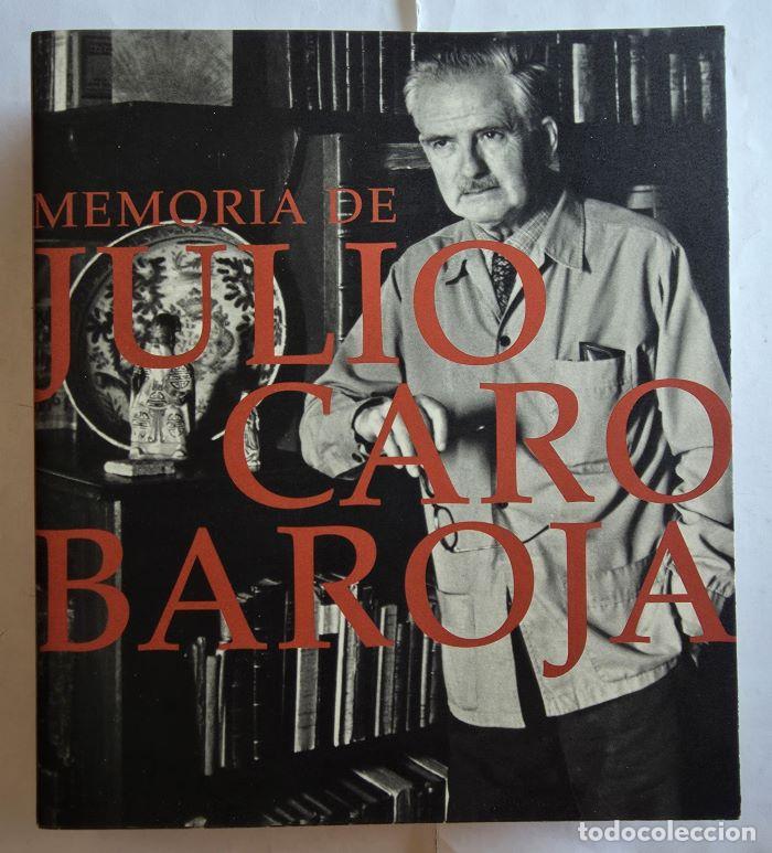 Livres: MEMORIA DE JULIO CARO BAROJA - VV.AA.