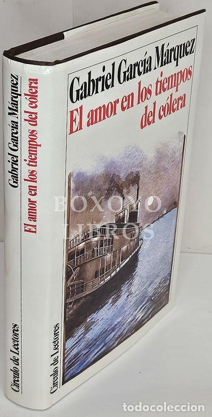 Libros: GARC&Iacute;A M&Aacute;RQUEZ, Gabriel. El amor en los tiempos del c&oacute;lera