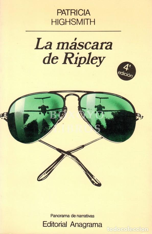 Libros: HIGHSMITH, Patricia. La m&aacute;scara de Ripley. Traducci&oacute;n de Jordi Beltr&aacute;n