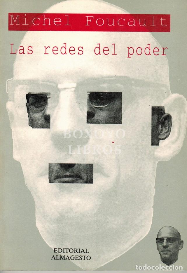 Libros: FOUCAULT, Michel. Las redes del poder