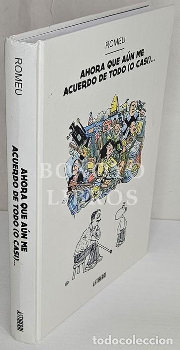 Libros: ROMEU. Ahora que a&uacute;n me acuerdo de todo (o casi)