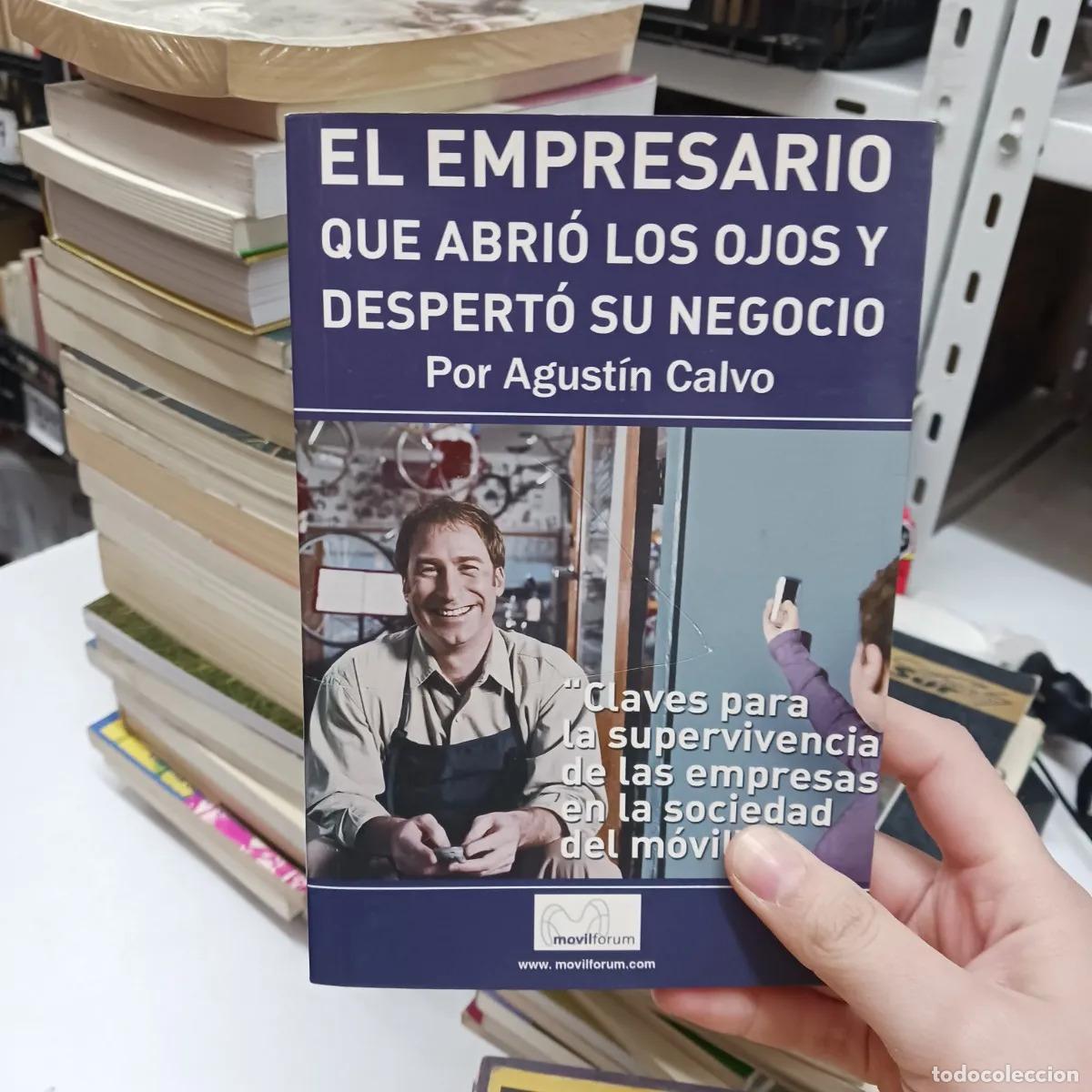 Livros em segunda m&atilde;o: El empresario que abrio los ojos y desperto su negocio - Agustin Calvo