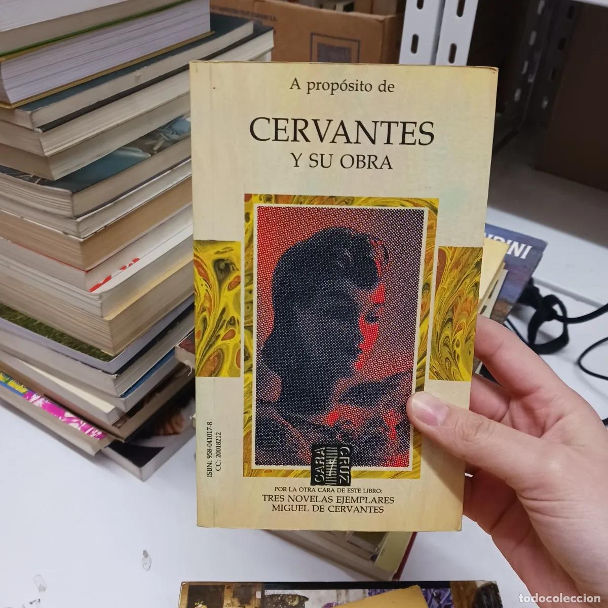 Libros: A proposito de Cervantes y su obra - VVAA - Foto 1