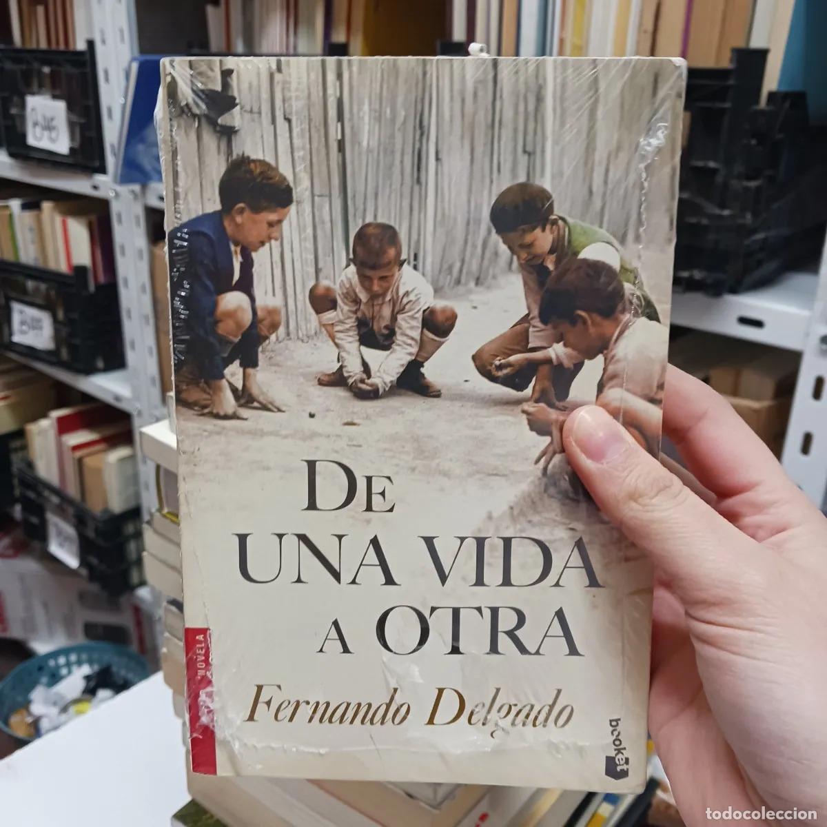 Libros: De una vida a otra - Fernando Delgado - Foto 1