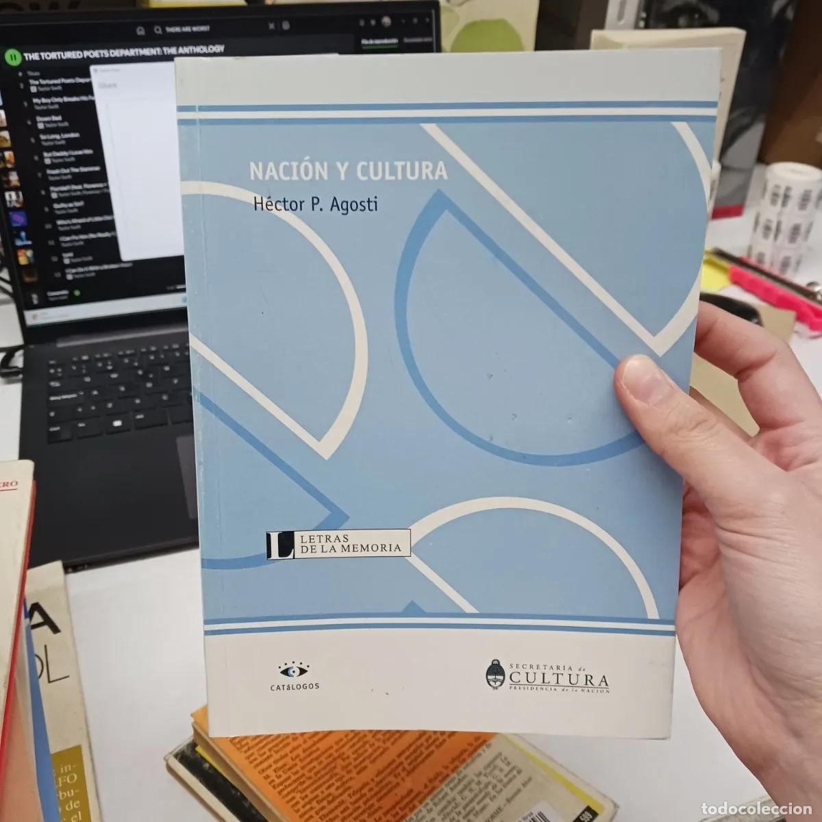 Livres: Nacion y cultura - Hector P. Agosti