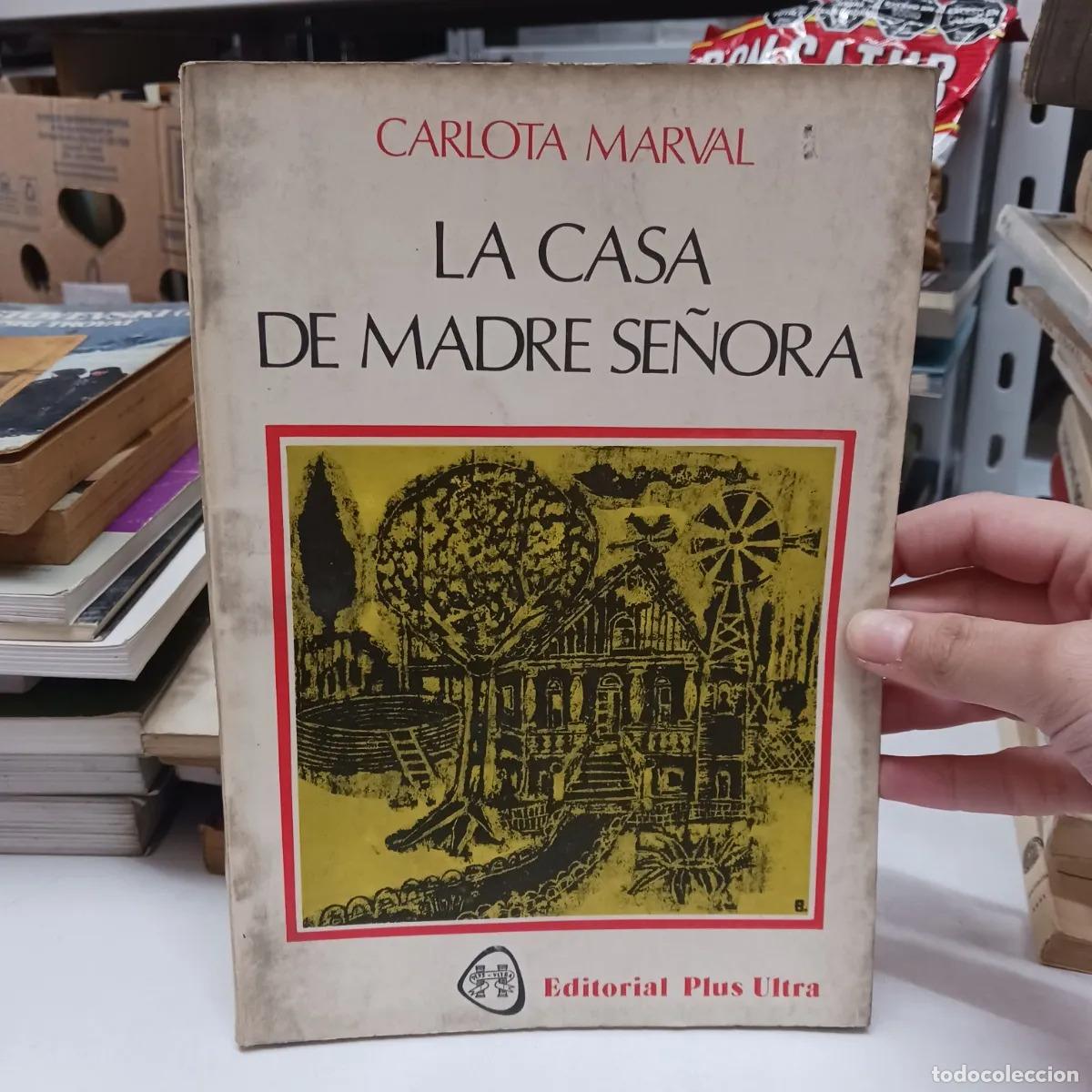 Libri di seconda mano: La casa de madre se&ntilde;ora - Carlota Marval