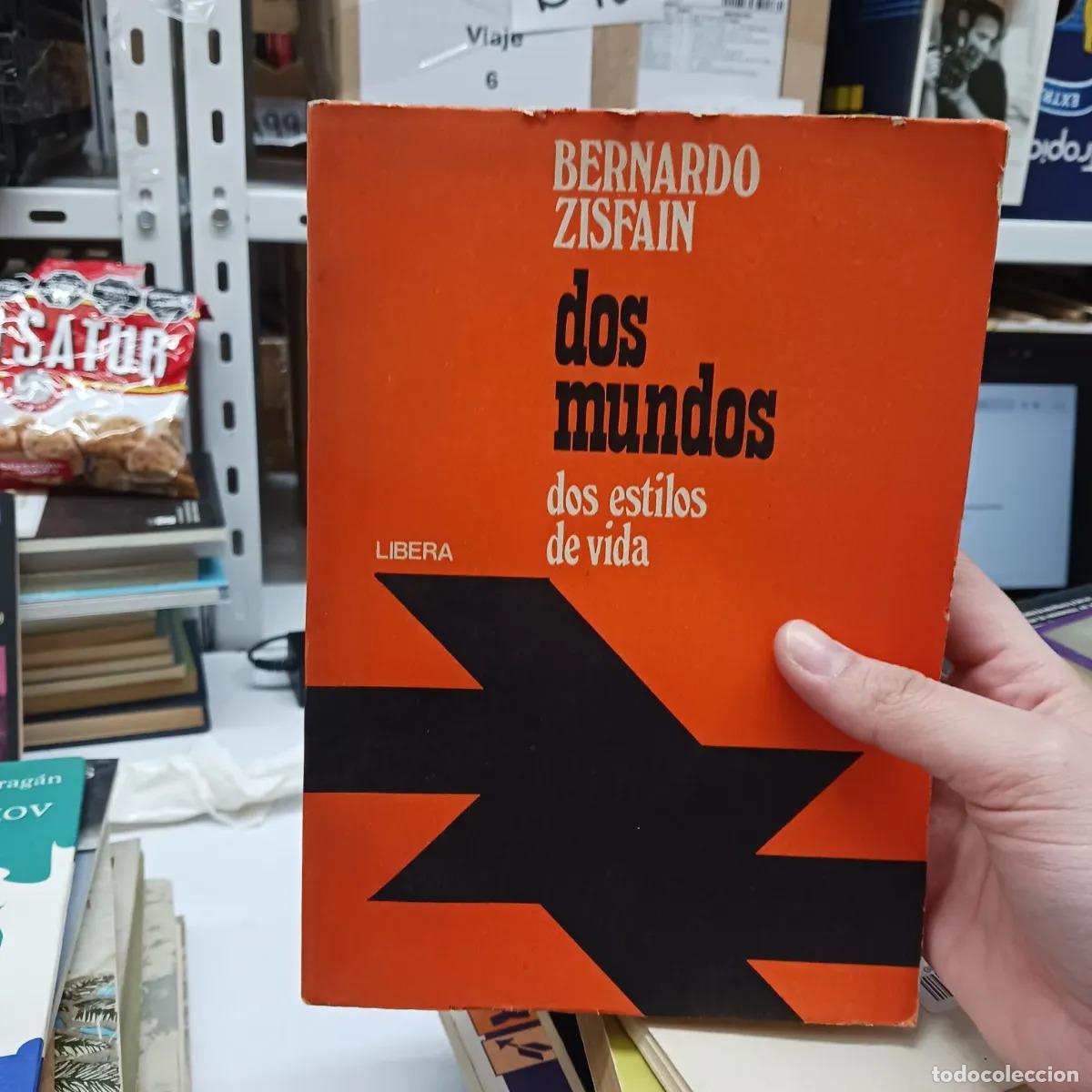 Libros: Dos mundos - Bernardo Zisfain - Foto 1