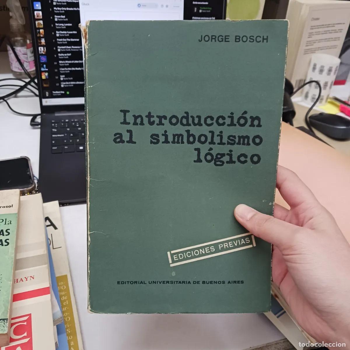 B&uuml;cher: Introduccion al simoblismo logico (det.) - Jorge Bosch