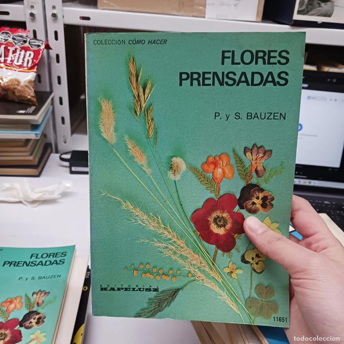 B&uuml;cher: Flores prensadas - P. y S. Bauzen