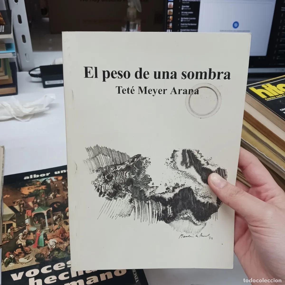 B&uuml;cher: El peso de una sombra - Tet&eacute; Meyer Arana