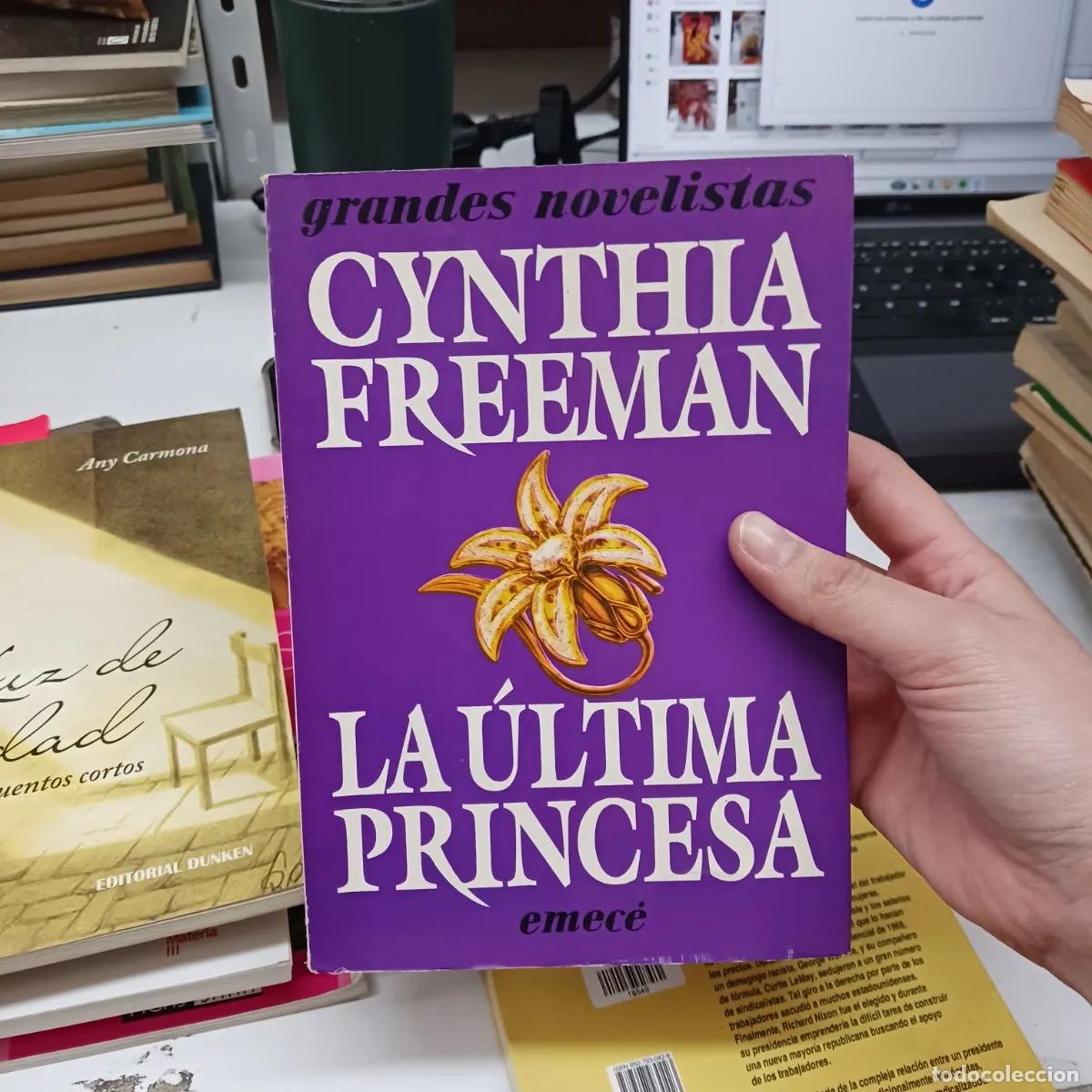 B&uuml;cher: La ultima princesa (det.) - Cynthia Freeman