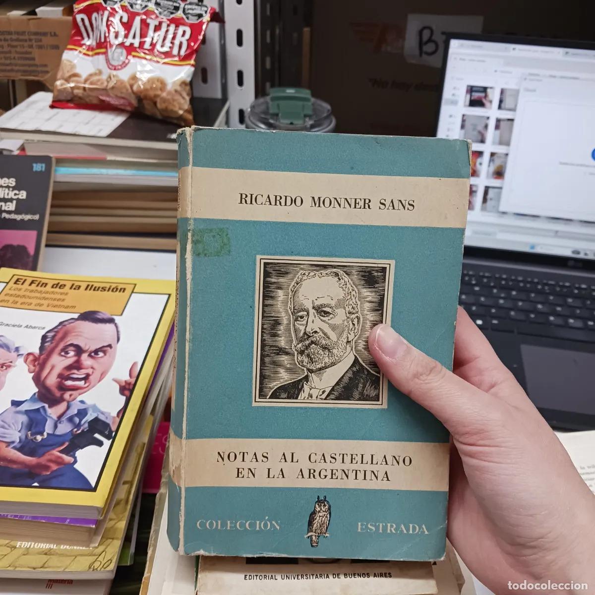 Libros: Notas al castellano en la Argentina - Ricardo Monner Sans