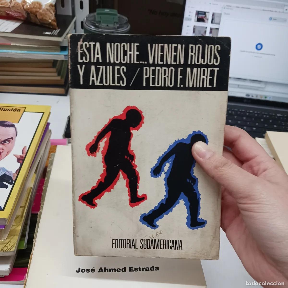 Libros: Esta noche... vienen rojos y azules - Pedro Miret