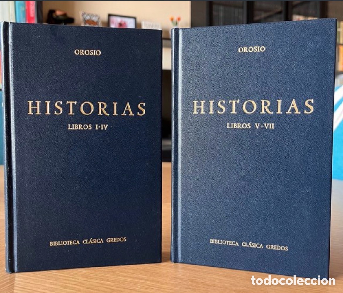 Libros: Orosio - Historias. Biblioteca cl&aacute;sica Gredos