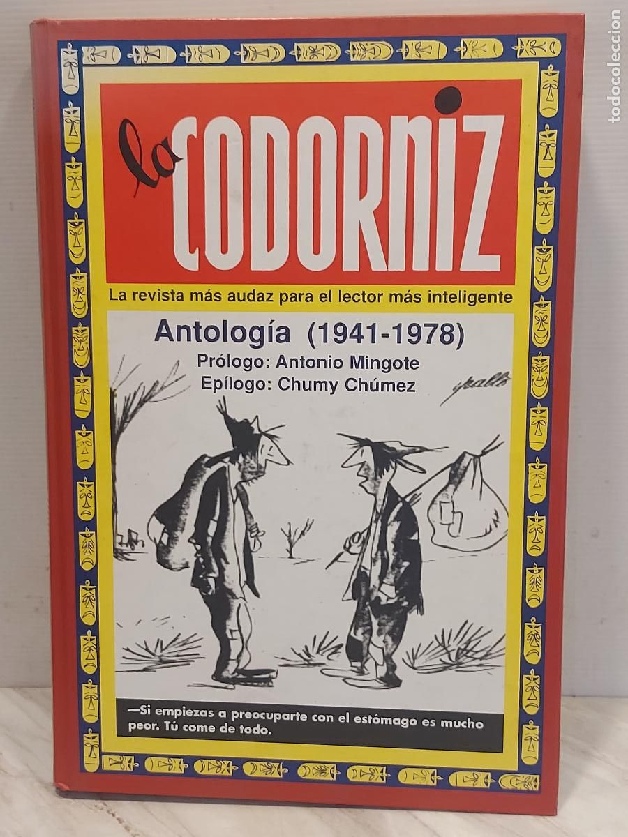 Libros: LA CODORNIZ | ANTOLOG&Iacute;A 1941-1978 | MINGOTE Y CHUMY CH&Uacute;MEZ | EDAF 2000