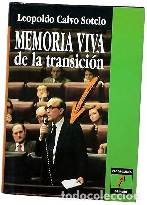 Libros: Memoria viva de la transici&oacute;n