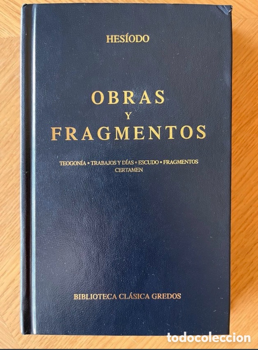 Libros: Hesiodo - Obras y fragmentos. Biblioteca cl&aacute;sica Gredos