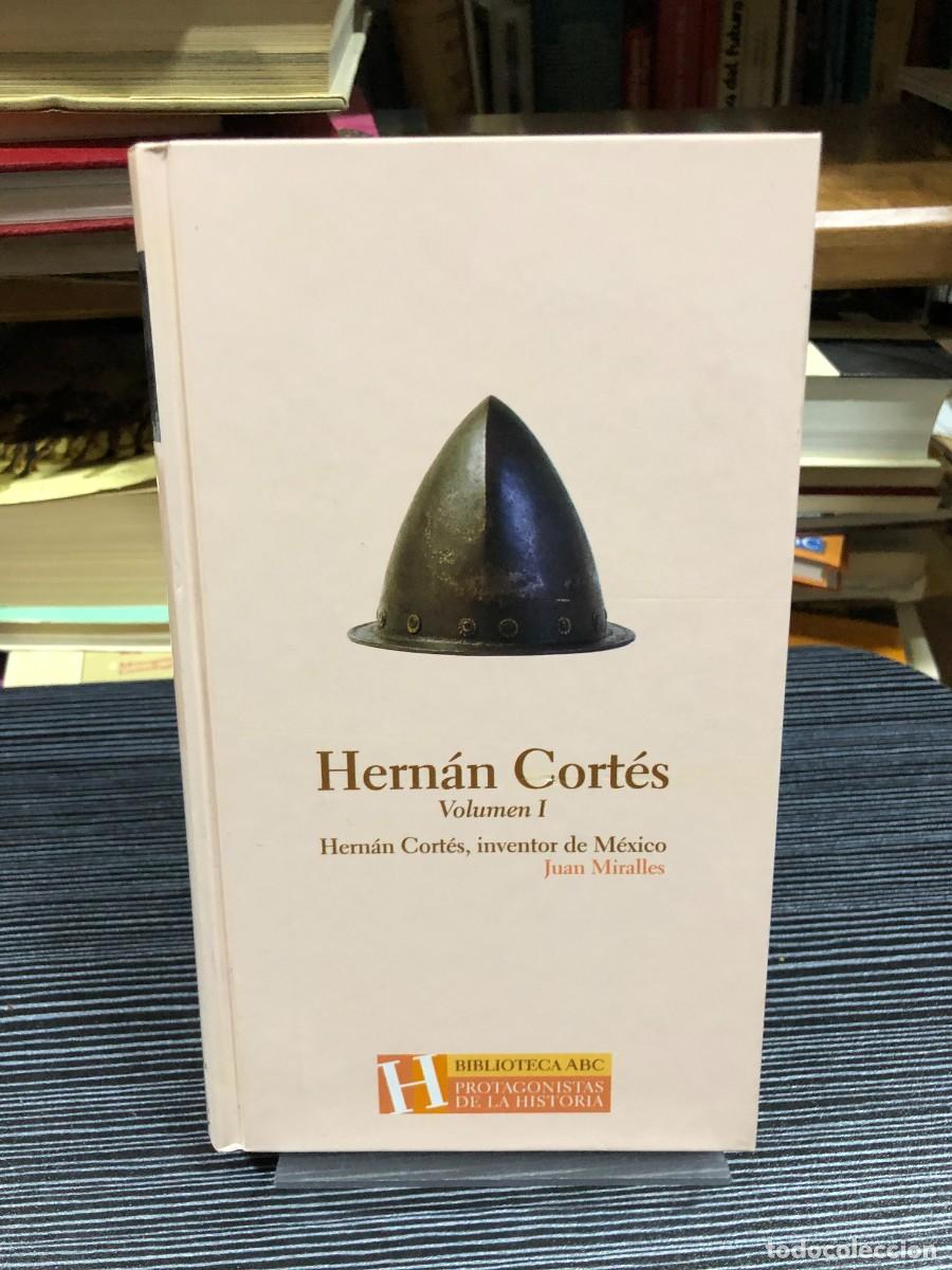 Libros: Hern&aacute;n Cort&eacute;s (Volumen I) Juan Miralles / Biblioteca ABC