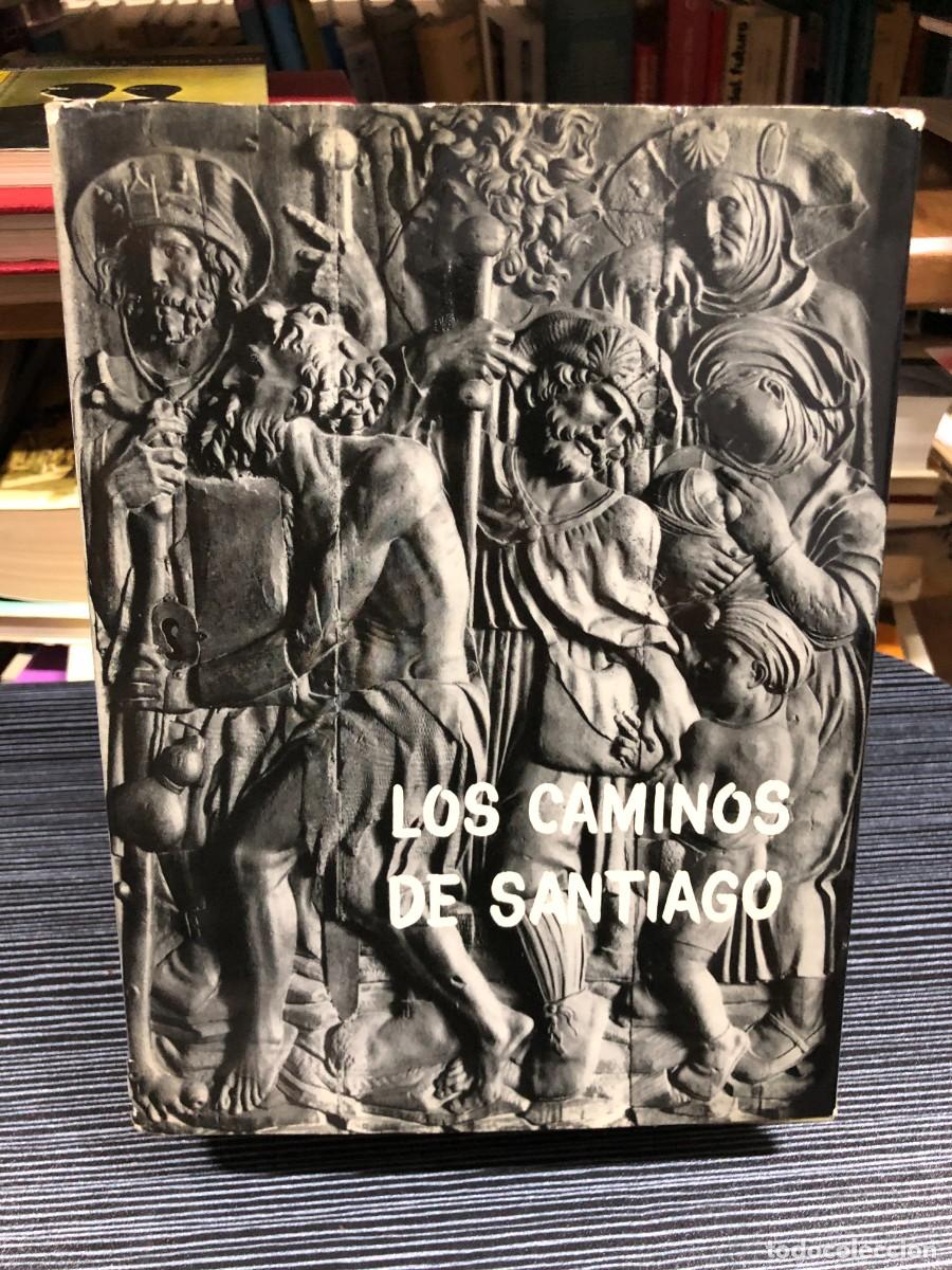 Libros: Los Caminos de Santiago A. Fern&aacute;ndez Arenas y P. Huarte / Ediciones Pol&iacute;grafa