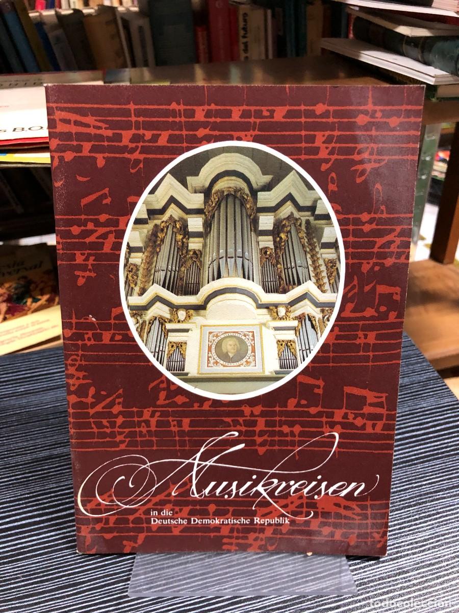 Libros: Musikreisen in die Deutsche Demokratische Republik Gu&iacute;a de viajes musicales por la antigua RDA (Alem