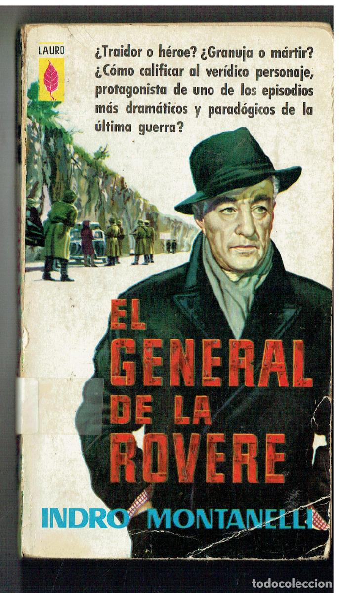 Libros: EL GENERAL DE LA ROVERE. INDRO MONTANELLI. LAURO, PLAZA & JAN&Eacute;S, 1960. (Z/32.2)