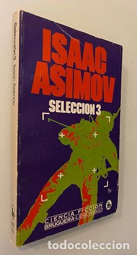 Libros: SELECCI&Oacute;N 3 - Isaac Asimov