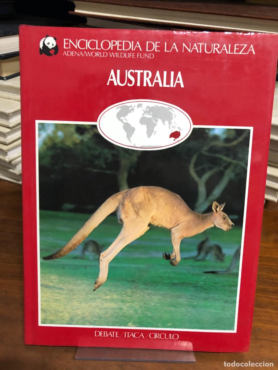 Libros: Enciclopedia de la Naturaleza: Australia Debate / Itaca / C&iacute;rculo (ADENA)