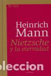 Libros: Nietzsche y la eternidad - MANN, HEINRICH